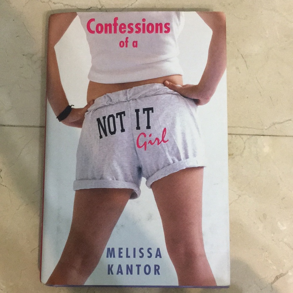 Confessions of a Not It Girl